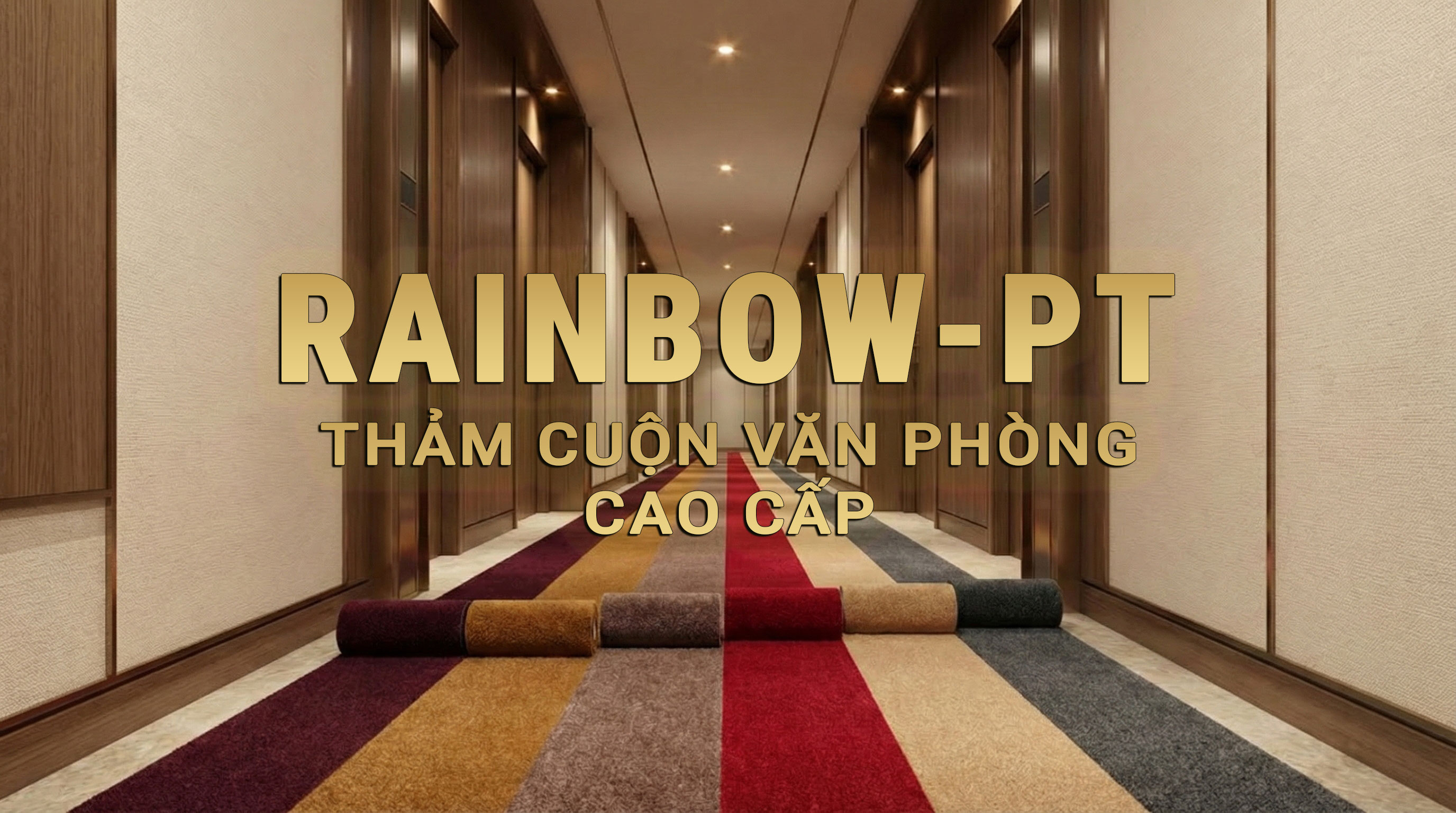 thảm cuộn RAINBOW-PT